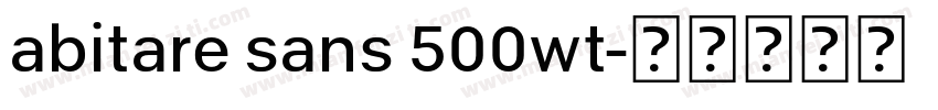 abitare sans 500wt字体转换